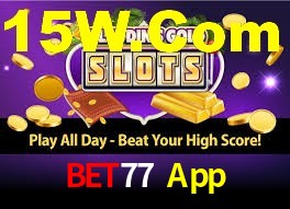 Bet77 App,Bet77 CaSSino